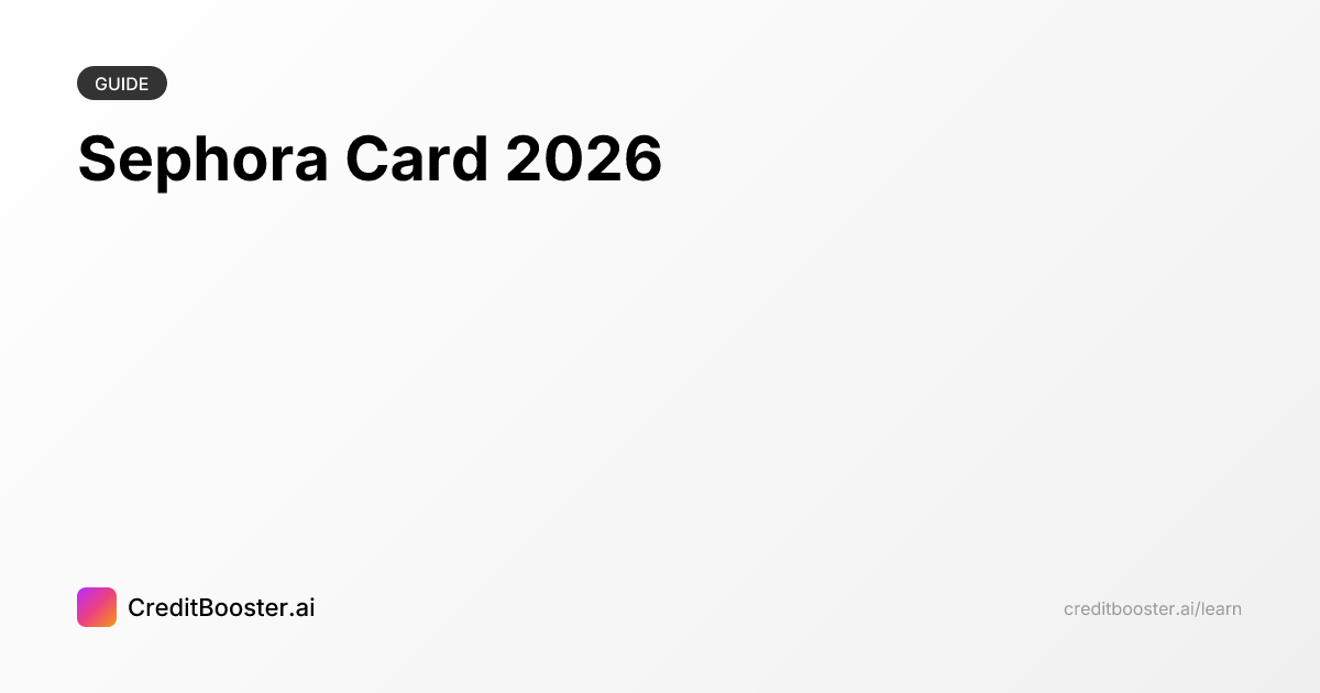 Sephora Rouge Card Sephora Card 2026 | CreditBooster.ai